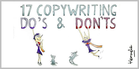 17 copywriting do's and don'ts