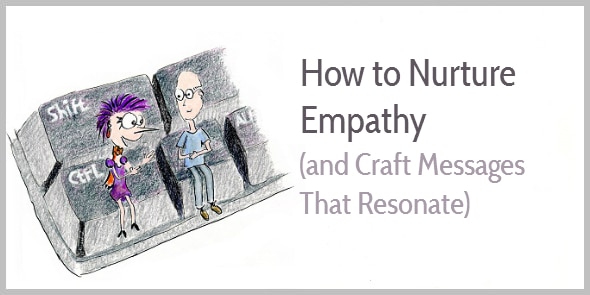 How to Develop Empathy for Your Readers