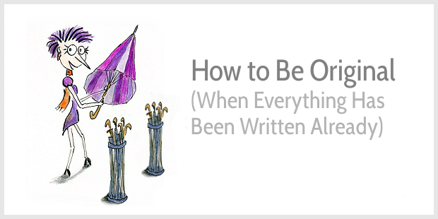 How to be original