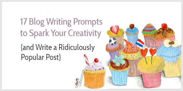 17 Blog Writing Prompts to Spark Your Creativity