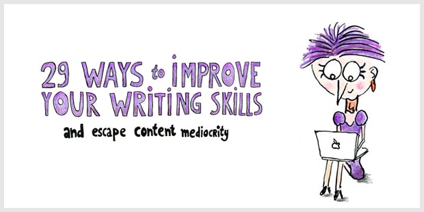 29 ways to improve your writing skills