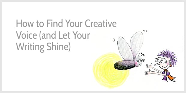 How to Find Your Creative Voice and Let Your Writing Shine