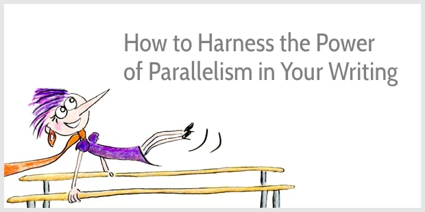 Examples of parallelism in writing